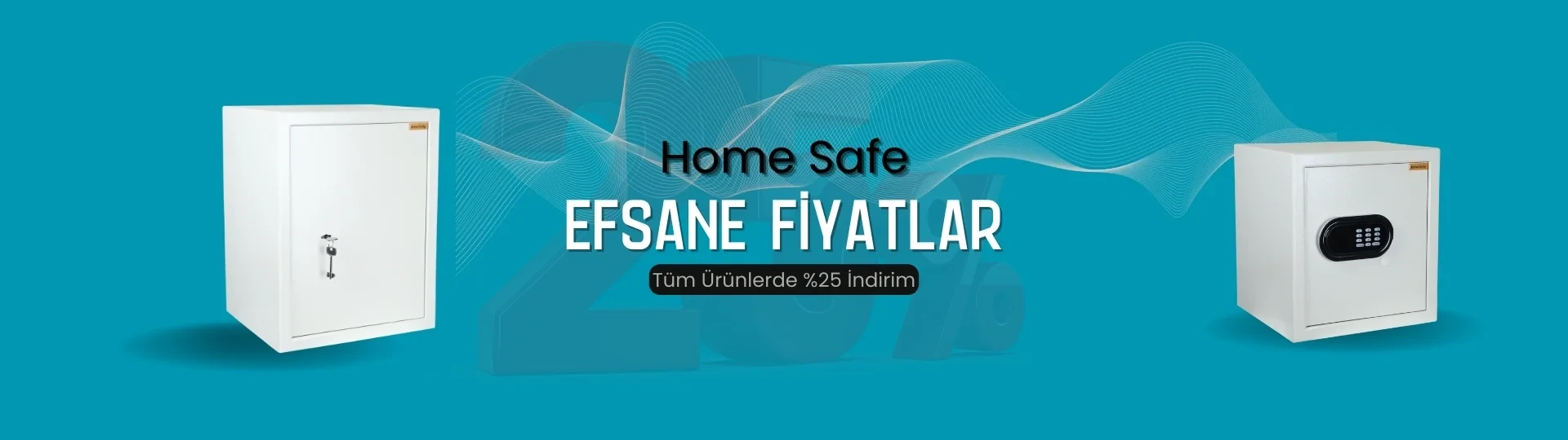 Home Safe %25 (1)